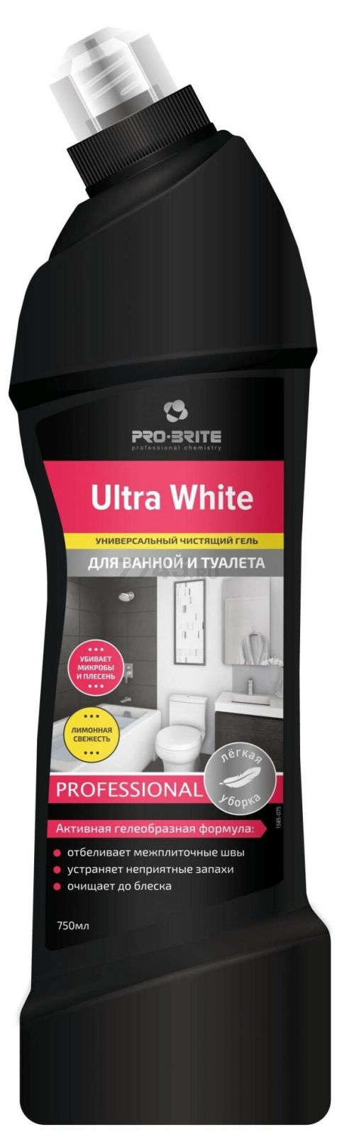Средство чистящее для ванны PRO-BRITE Ultra White лимонная свежесть 0,75 (1585-075)