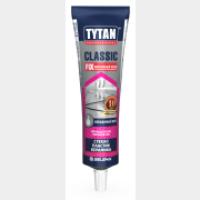 Клей монтажный TYTAN Professional Classic Fix каучуковый прозрачный 100 мл